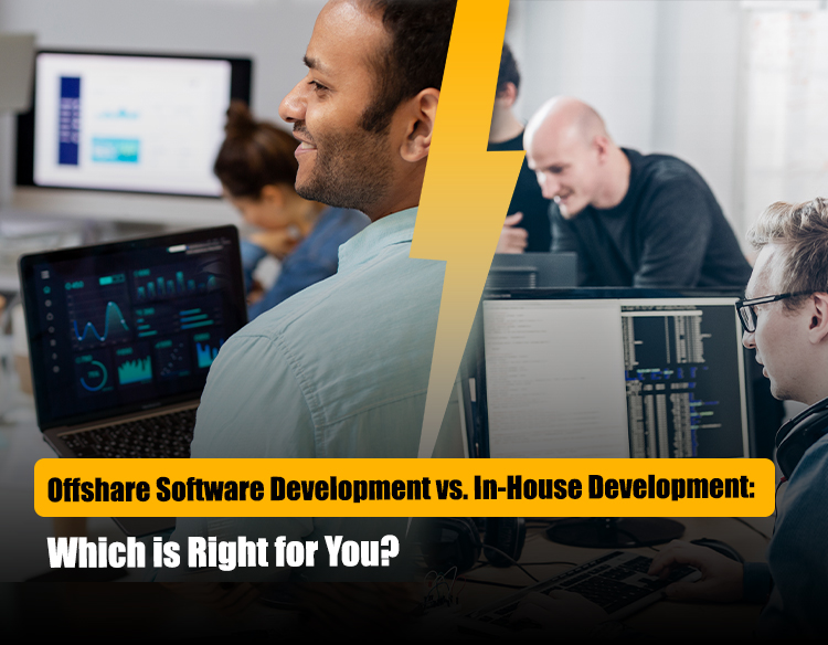 Offshore Software Development vs. In-House Development