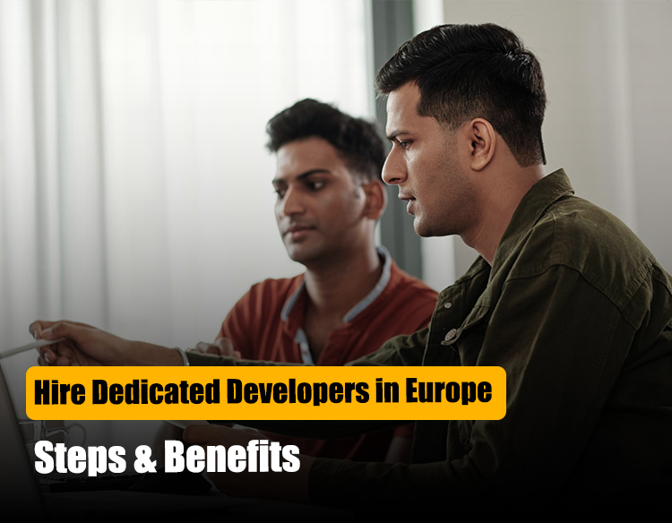 Hire Dedicated Developers in Europe 